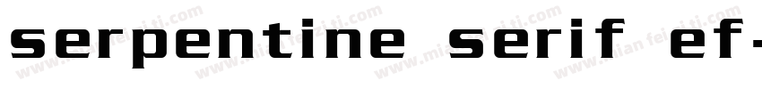 serpentine serif ef字体转换